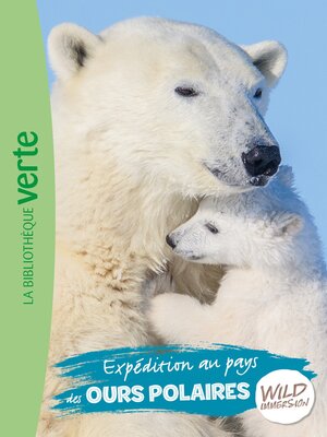 cover image of Expédition au pays des ours polaires